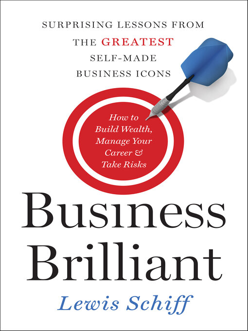 Lewis Schiff创作的Business Brilliant作品的详细信息 - 可供借阅